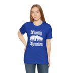 Family Reunion Urban Shirt | Family Love Unisex T-Shirt