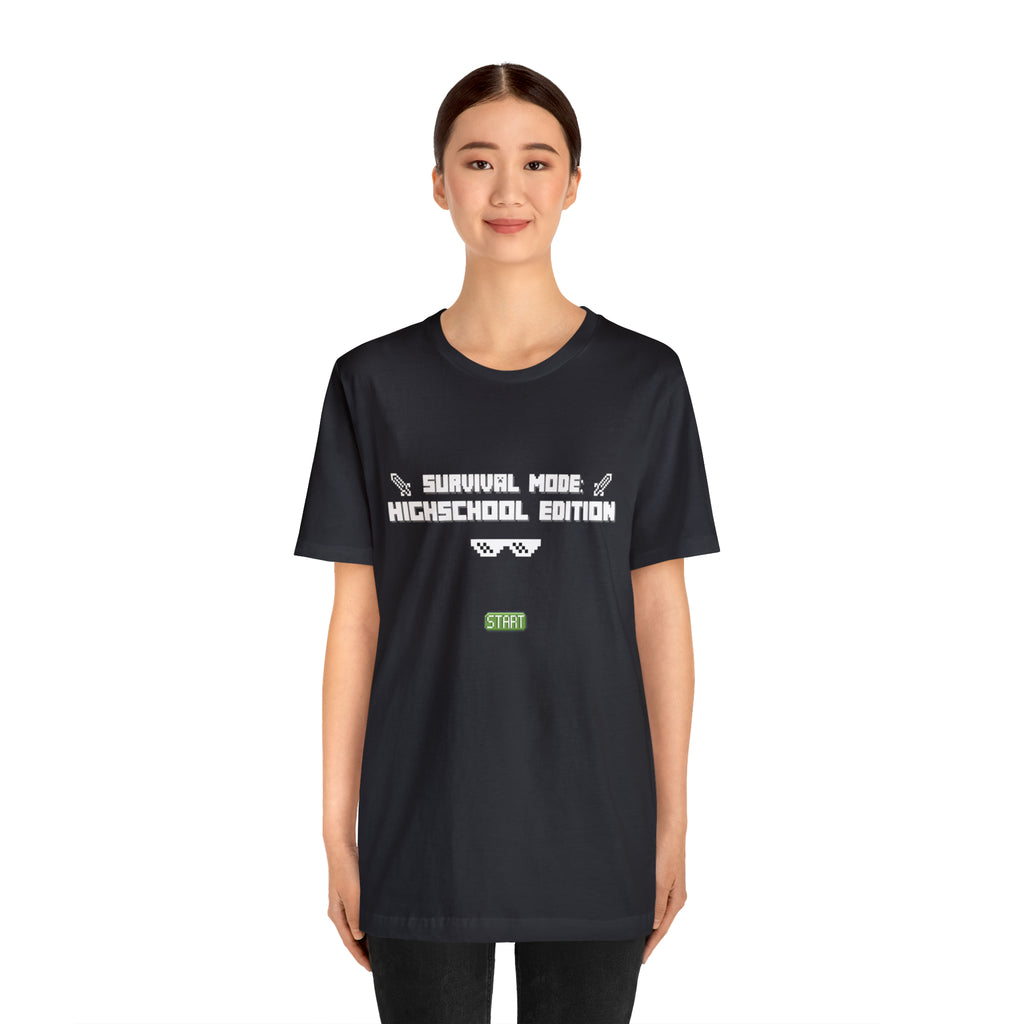 Highschool Survival Mode Shirt | Minecraft School Unisex T-Shirt