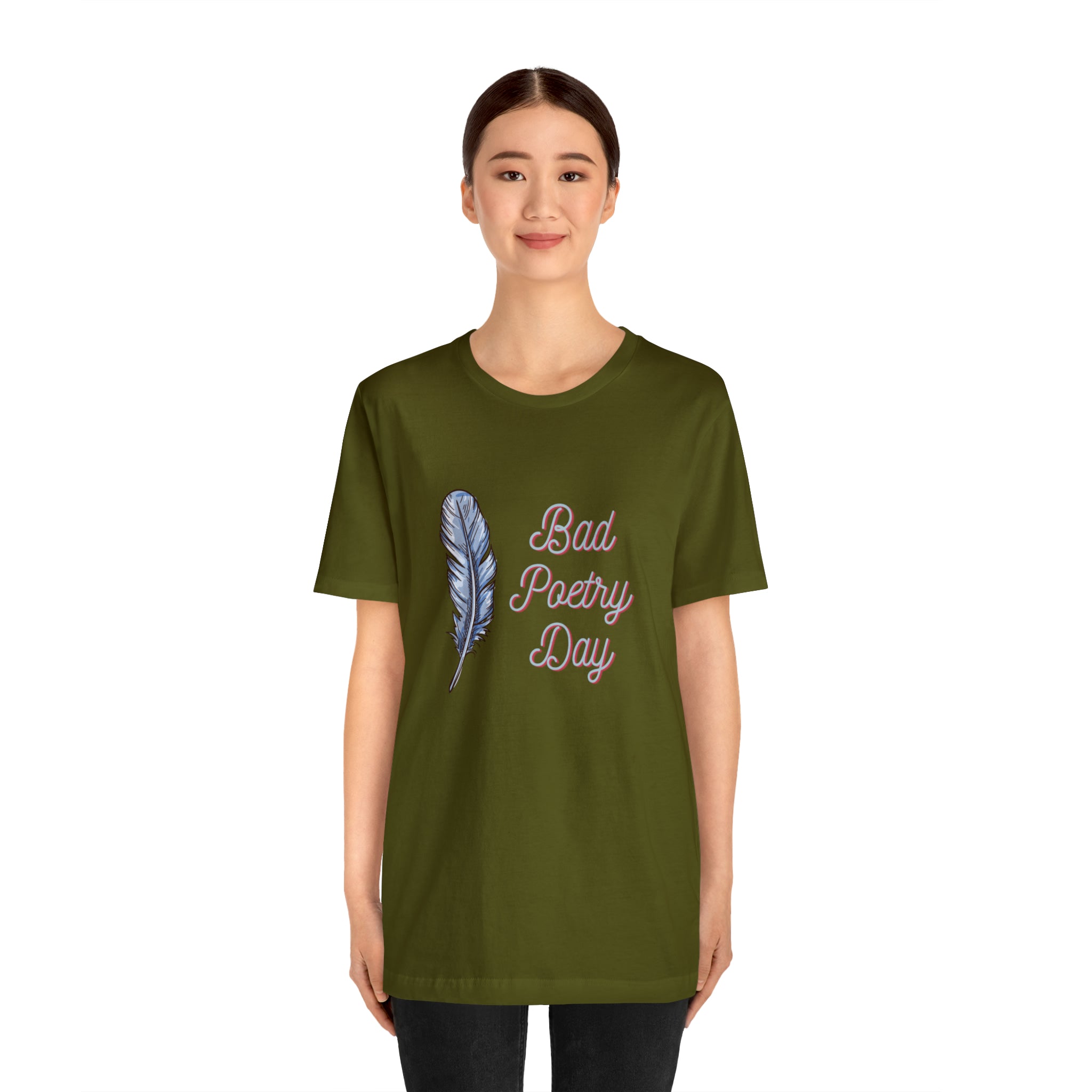 Bad Poetry Day Shirt 4 | Poem T-Shirt