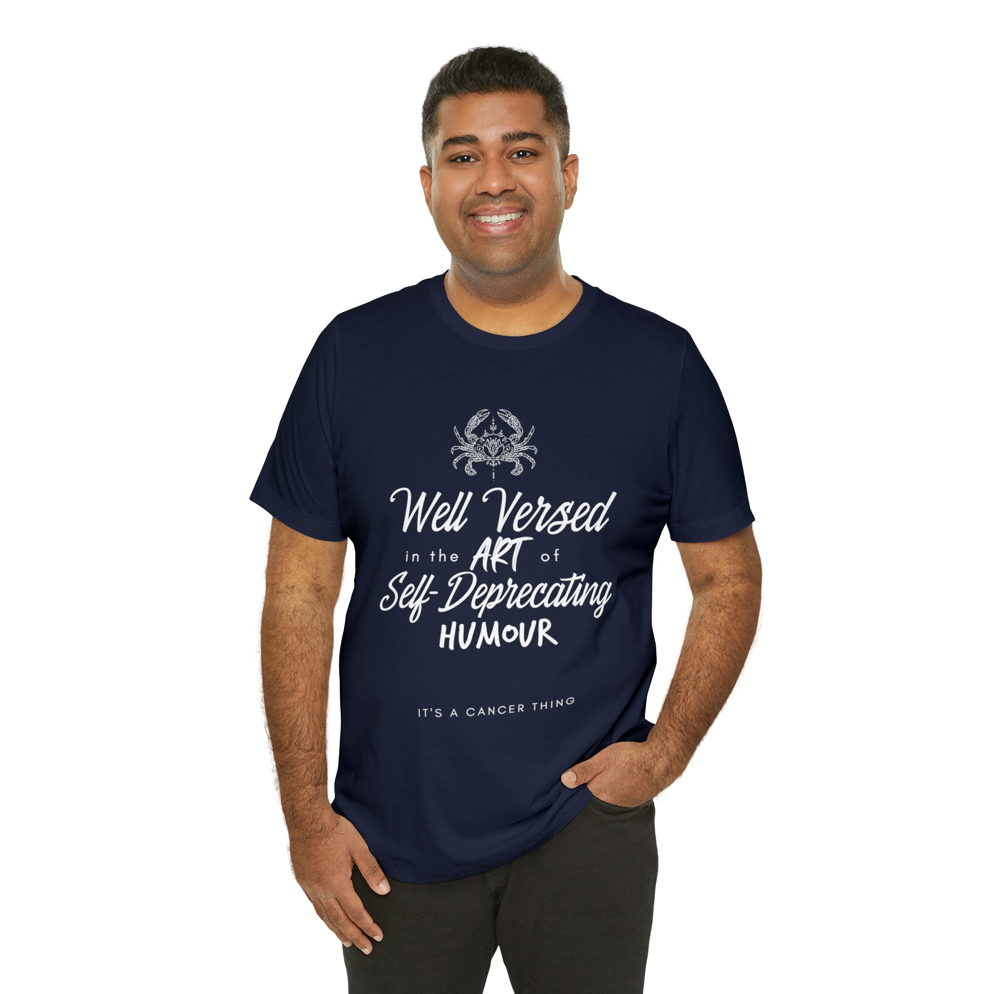 Cancer Zodiac Self-Deprecating Shirt | Zodiac Sign Statement T-Shirt