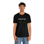 Eye of the Tiger | Tiger Support Unisex T-Shirt