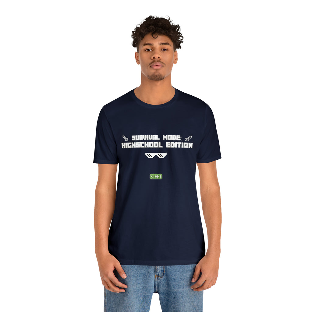 Highschool Survival Mode Shirt | Minecraft School Unisex T-Shirt
