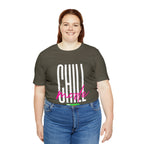 Chill Mode On Shirt | Bold Statement Unisex T-Shirt