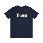 Bussin Street Shirt | Slang Urban Streetwear Unisex T-Shirt