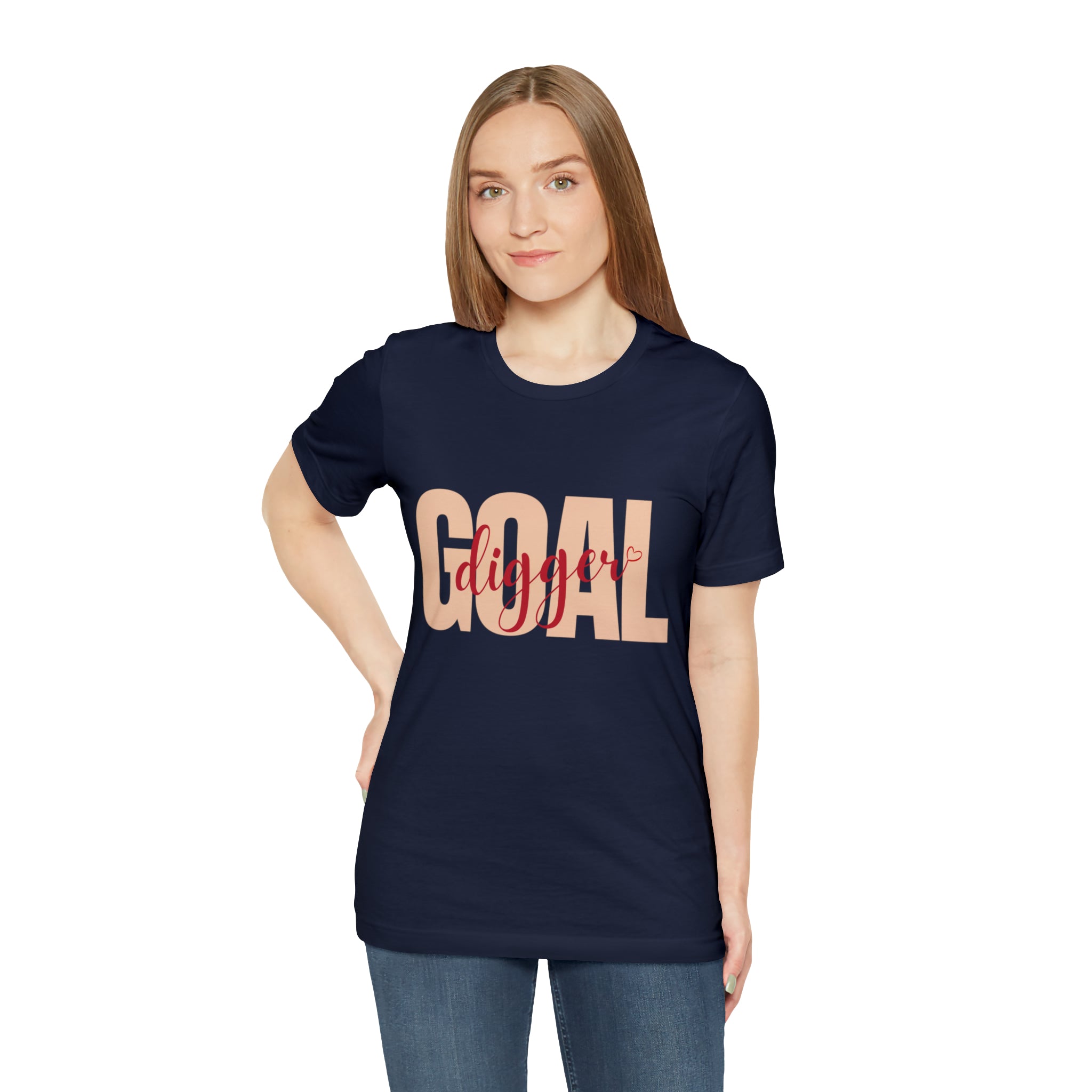 Goal Digger Shirt | Minimalist Statement Unisex T-Shirt