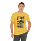 We Love Beer Shirt | Drink Beer Unisex T-Shirt