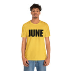 June Shirt | Month of June T-Shirt