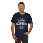 Cancer Zodiac Shirt | Funny Cancer Crybaby Statement T-Shirt