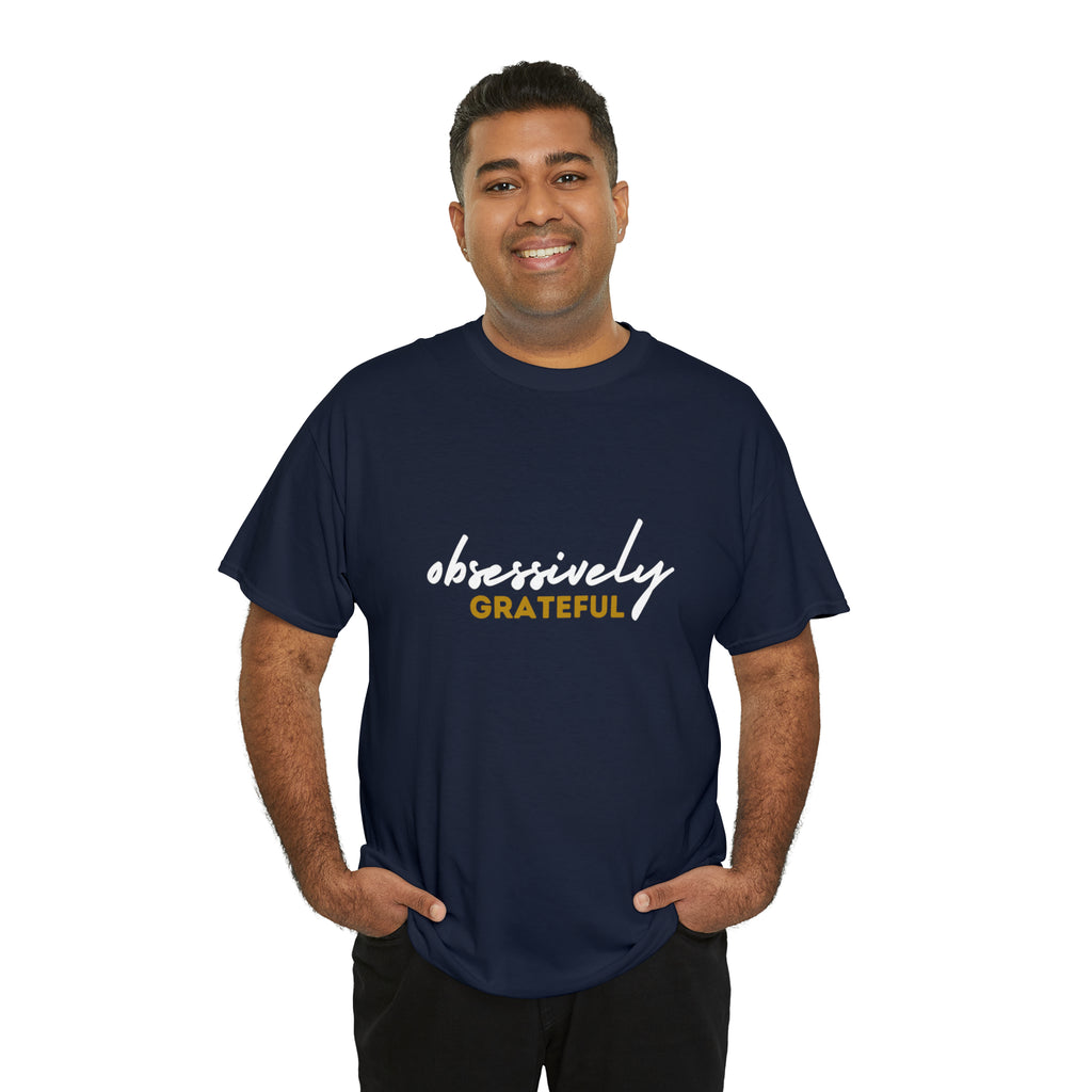 Obsessively Grateful Shirt | Minimalist Unisex T-Shirt