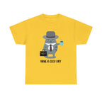 Have A Good Day Shirt | Cat Lover Unisex T-Shirt