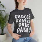 Prayer Over Panic Unisex Shirt | Religious Shirt for Prayers