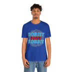 Sorry Not Sorry Shirt | Millennial Collection Unisex T-Shirt