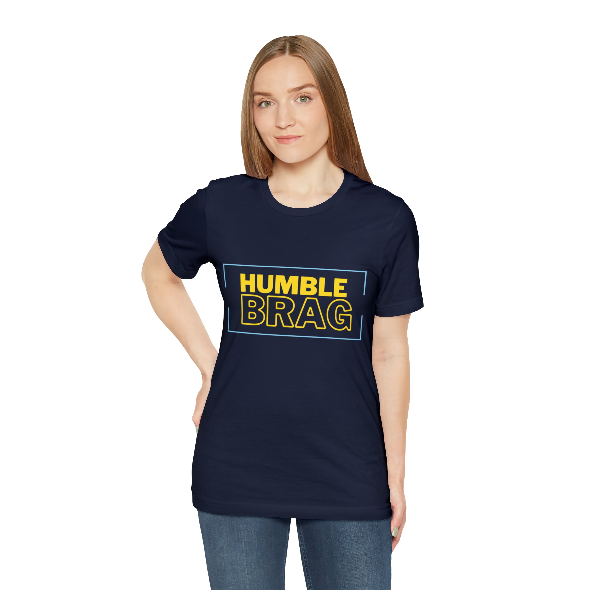 Humble Brag | Millennial Collection Unisex T-Shirt