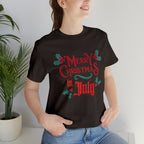 Merry Christmas in July Shirt | Christmas in July Statement T-Shirt