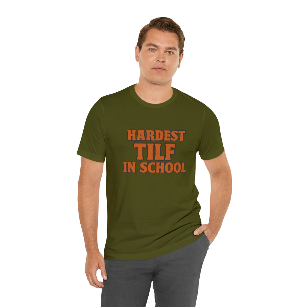 TILF Teacher I'f Like to Fuck Shirt 2 | Hardest TILF T-Shirt
