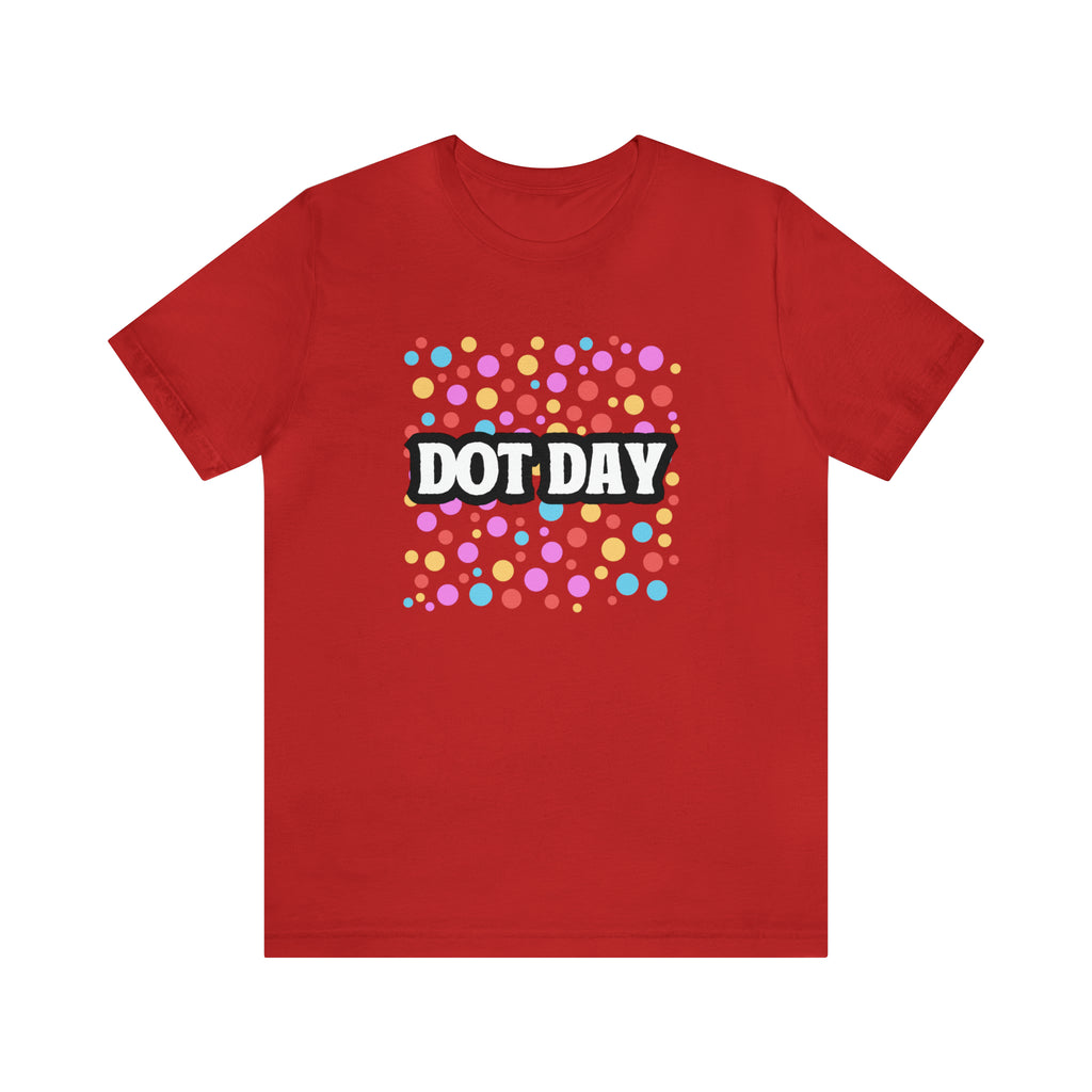 Dot Day Shirt | Art and Creativity Appreciation T-Shirt