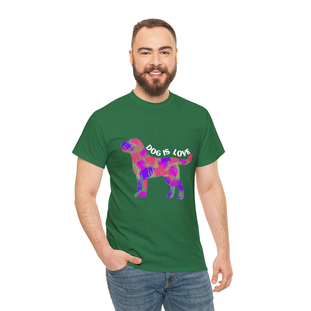 Dog Is Love Shirt | Dog Lover T-Shirt