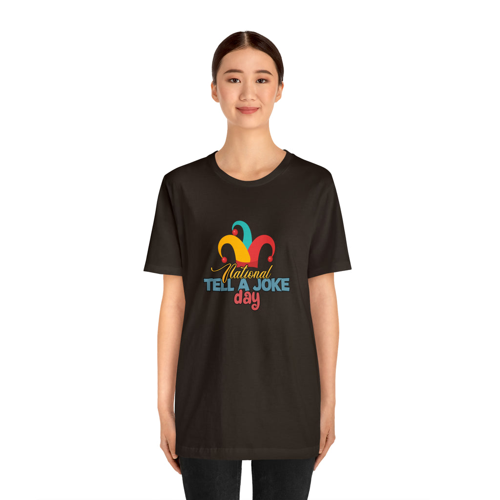 Tell a Joke Day Shirt | National National Joking Prank T-Shirt