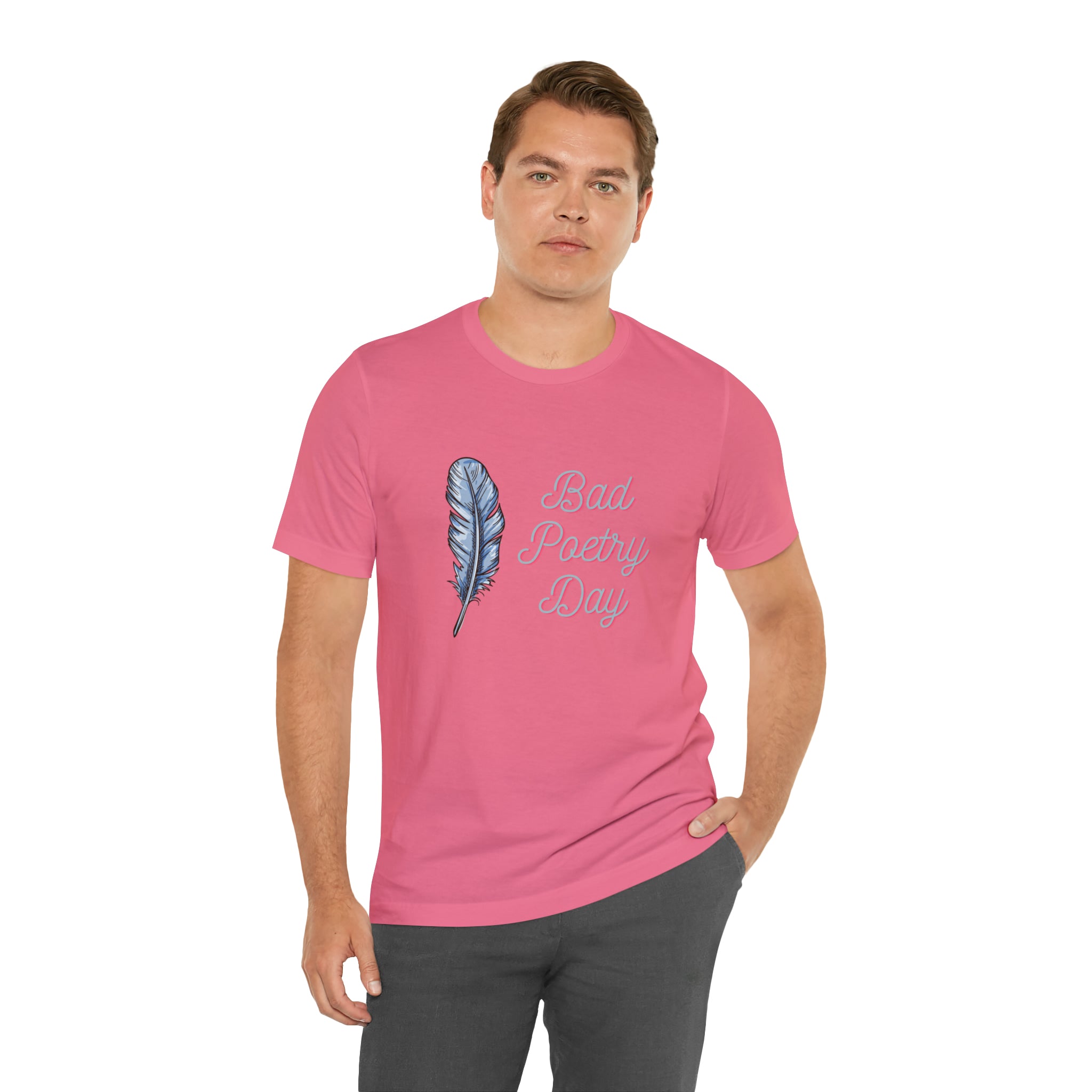 Bad Poetry Day Shirt 4 | Poem T-Shirt