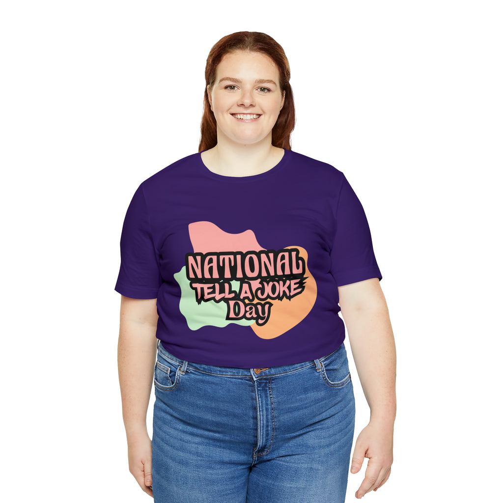 National Tell a Joke Day Shirt 2 | Humor Joke T-Shirt