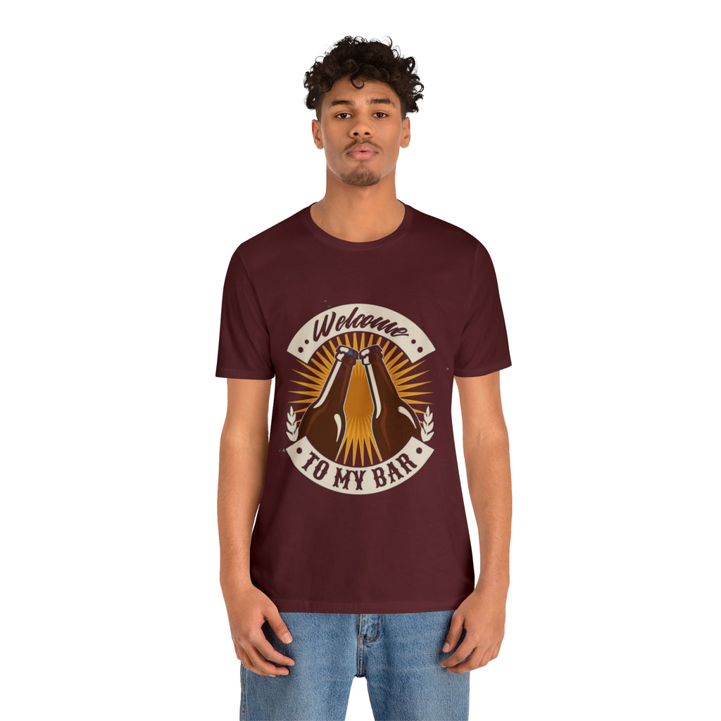 Welcome to my Bar Beer Shirt | Drink Beer Unisex T-Shirt