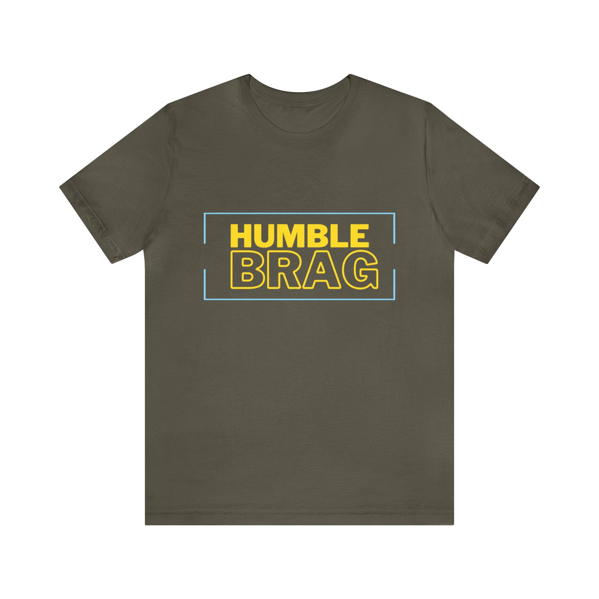 Humble Brag | Millennial Collection Unisex T-Shirt