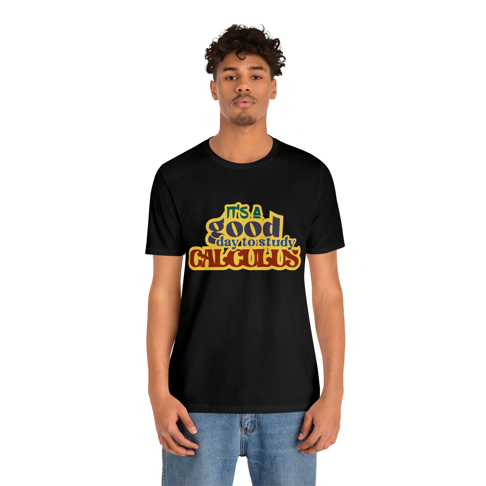 It's a Good Day to do Calculus Shirt | School Unisex T-Shirt