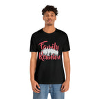 Family Reunion Shirt 2 | Family Love Unisex T-Shirt