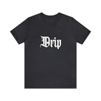 Drip Urban Streetwear Shirt | Drippin Statement T-Shirt