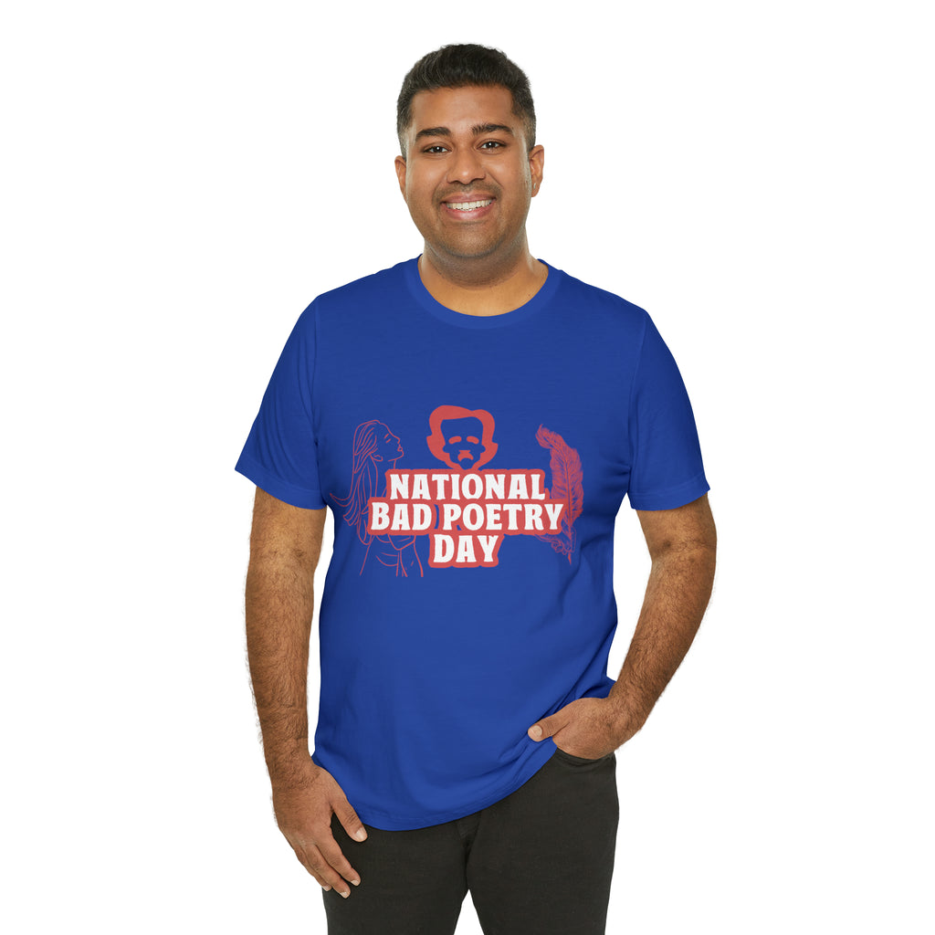 National Bad Poetry Day Shirt 3 | Poem T-Shirt