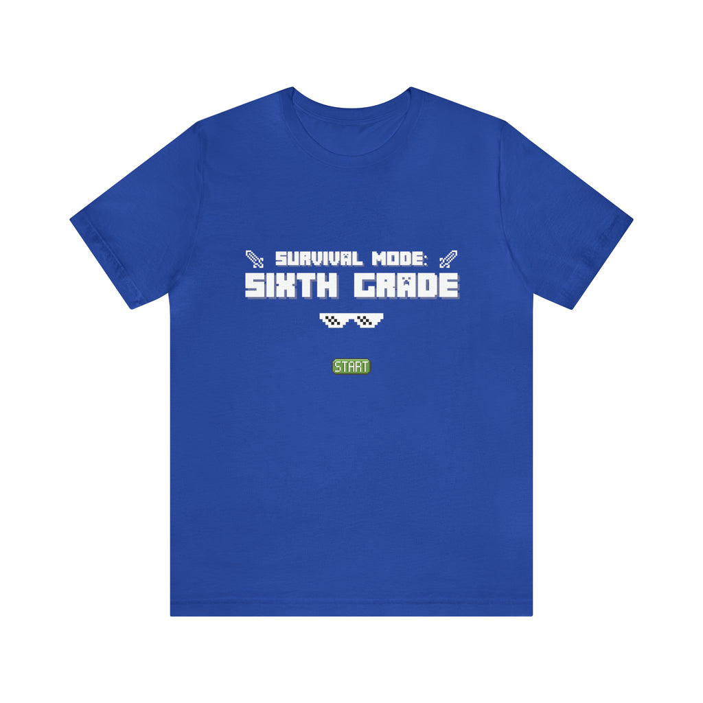 Sixth Grade Survival Mode Shirt | Minecraft School Unisex T-Shirt