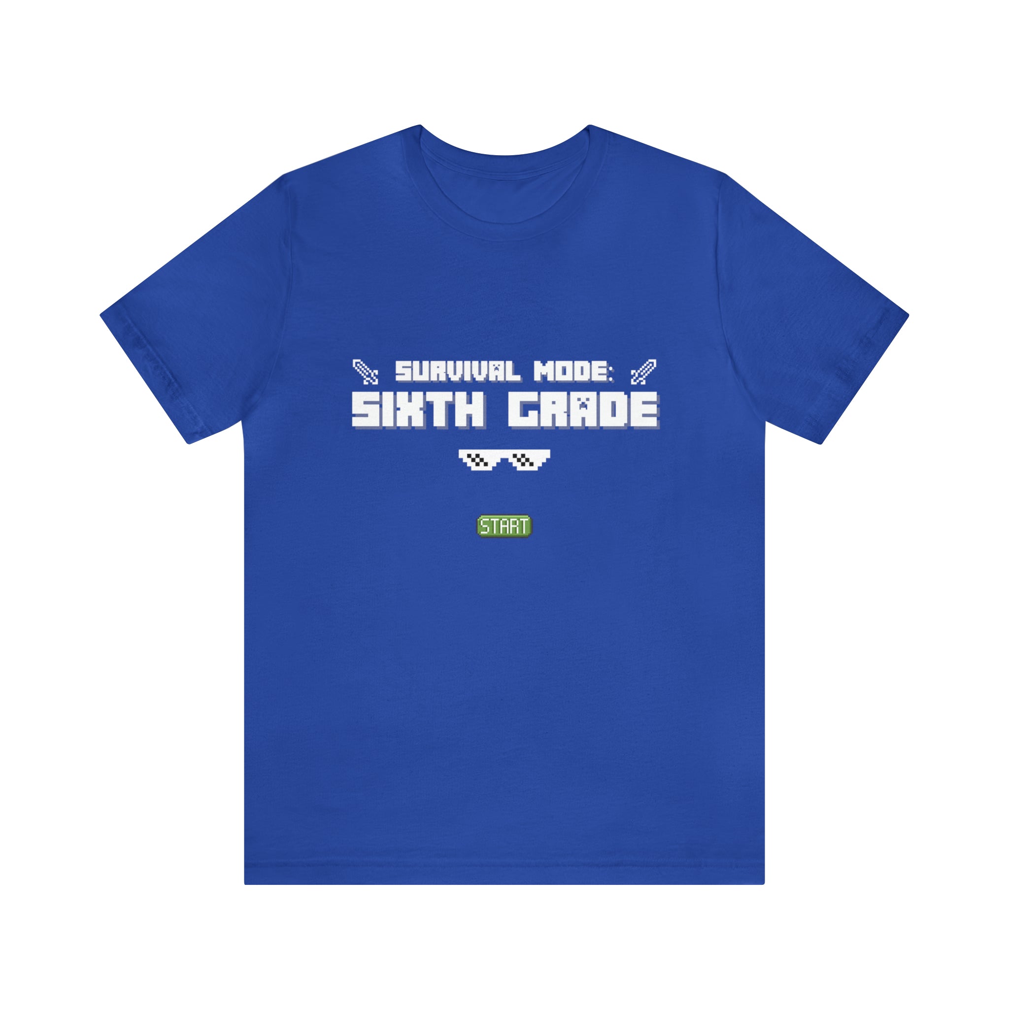 Sixth Grade Survival Mode Shirt | Minecraft School Unisex T-Shirt