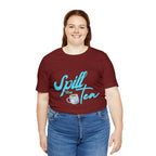 Spill The Tea Shirt | Millennial Collection Unisex T-Shirt