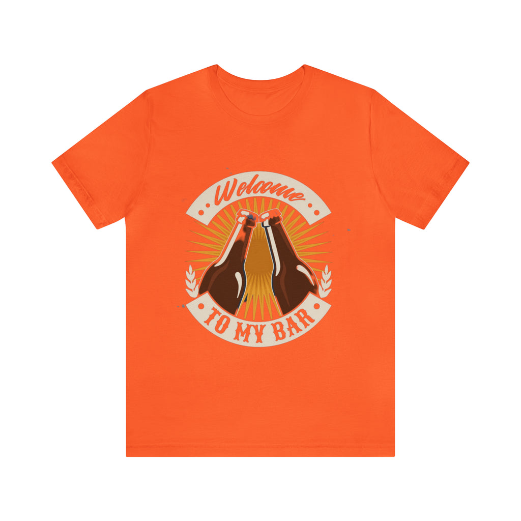 Welcome to my Bar Beer Shirt | Drink Beer Unisex T-Shirt