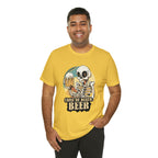 Beer Cause of Death Shirt | Drink Beer Unisex T-Shirt