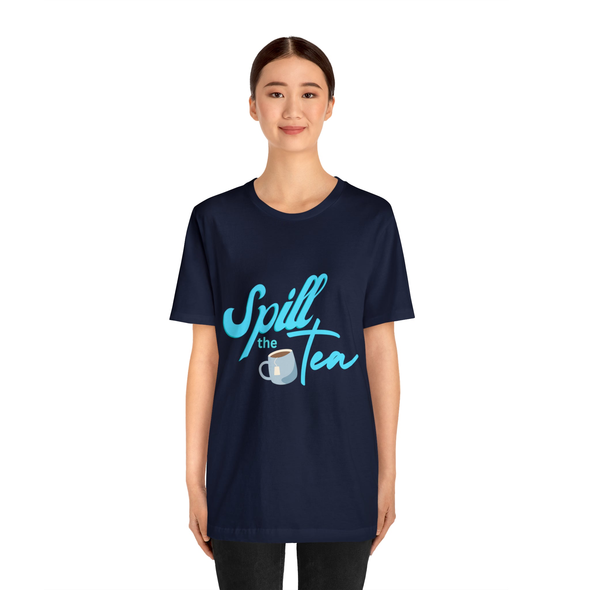 Spill The Tea Shirt | Millennial Collection Unisex T-Shirt