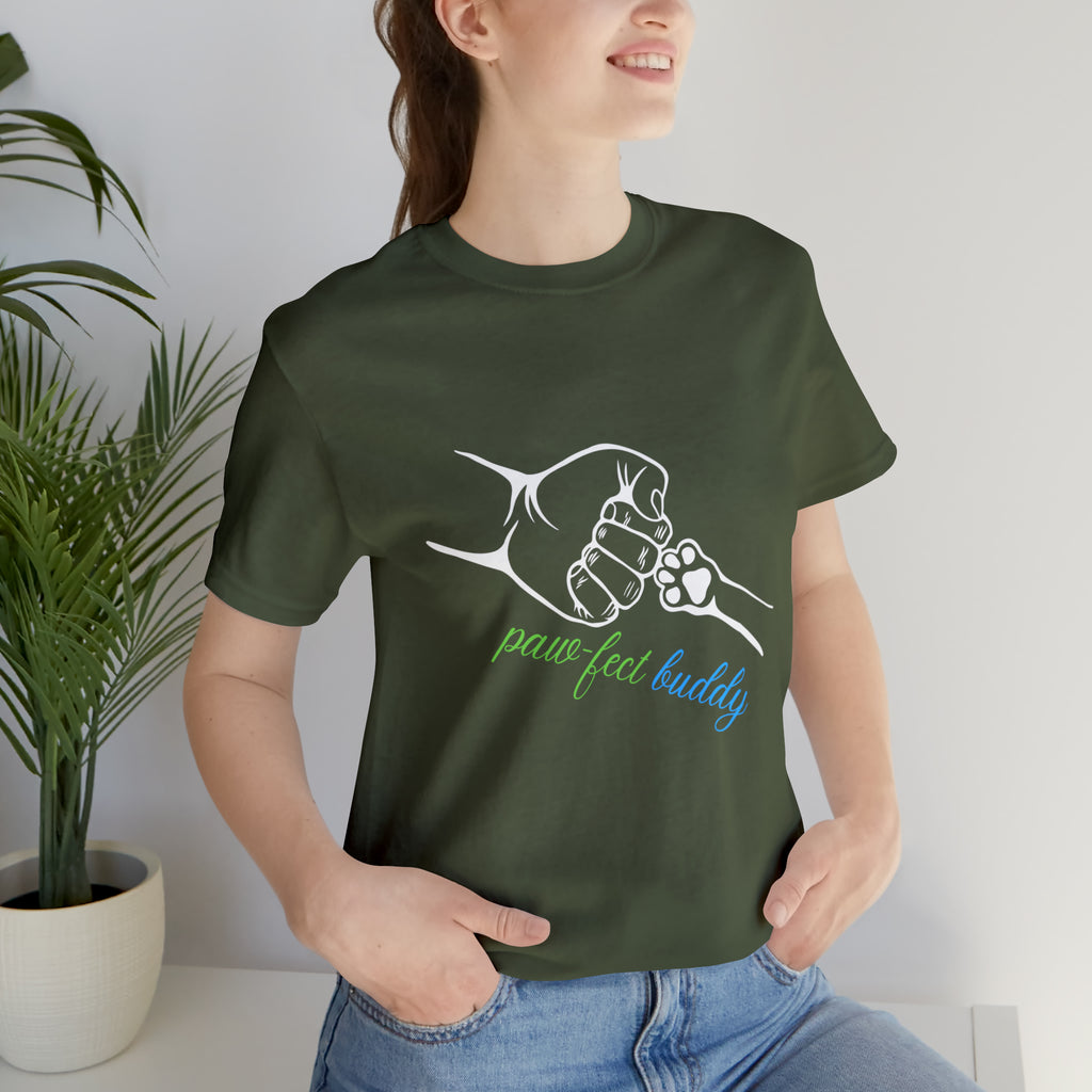 Paw-fect Buddy Sort Sleeve Shirt | Dog Lover Unisex T-Shirt