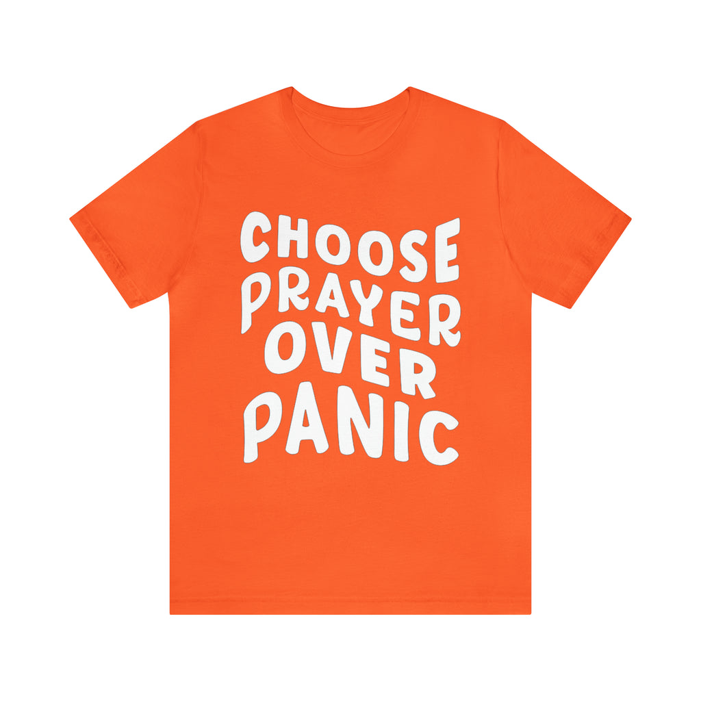 Prayer Over Panic Unisex Shirt | Religious Shirt for Prayers