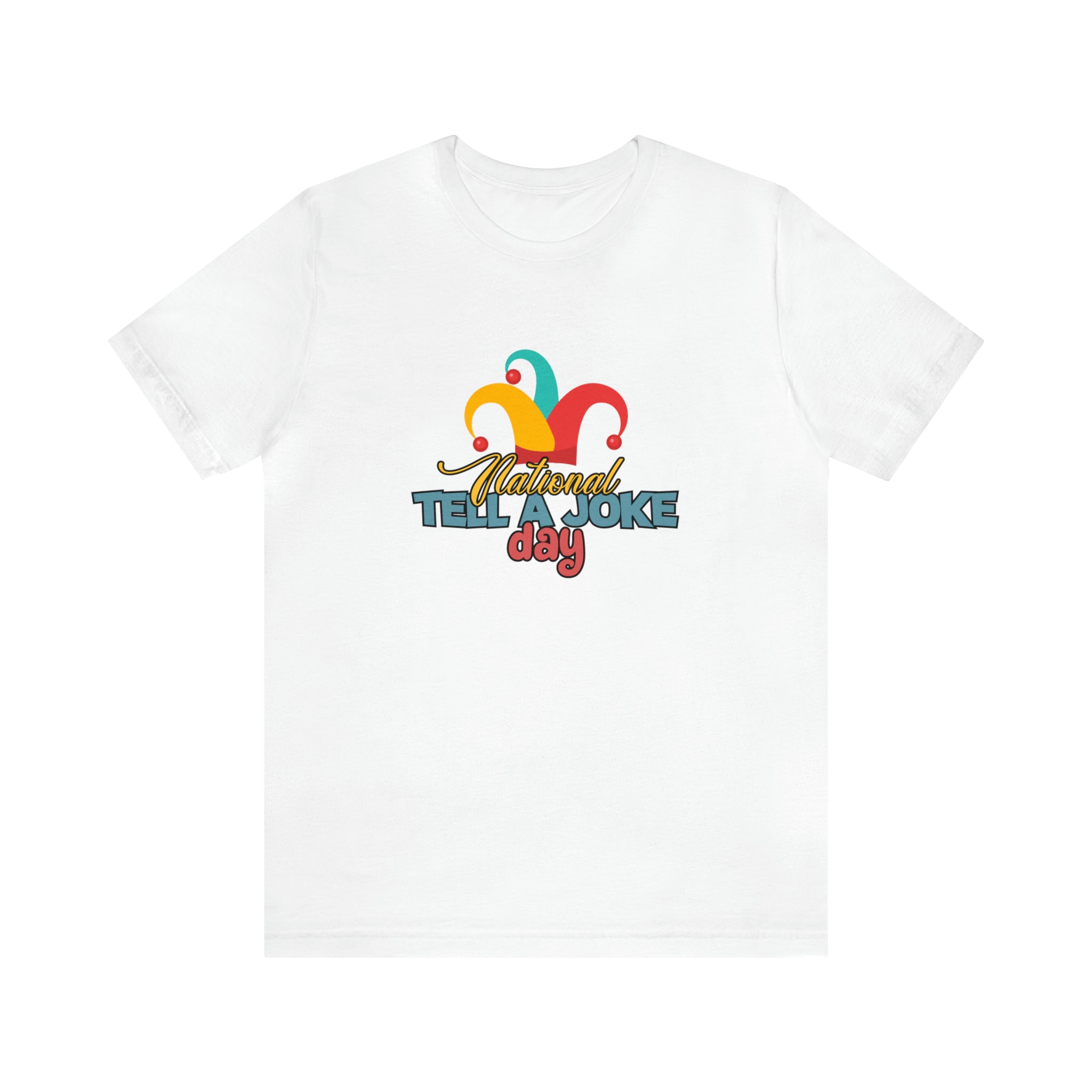 Tell a Joke Day Shirt | National National Joking Prank T-Shirt