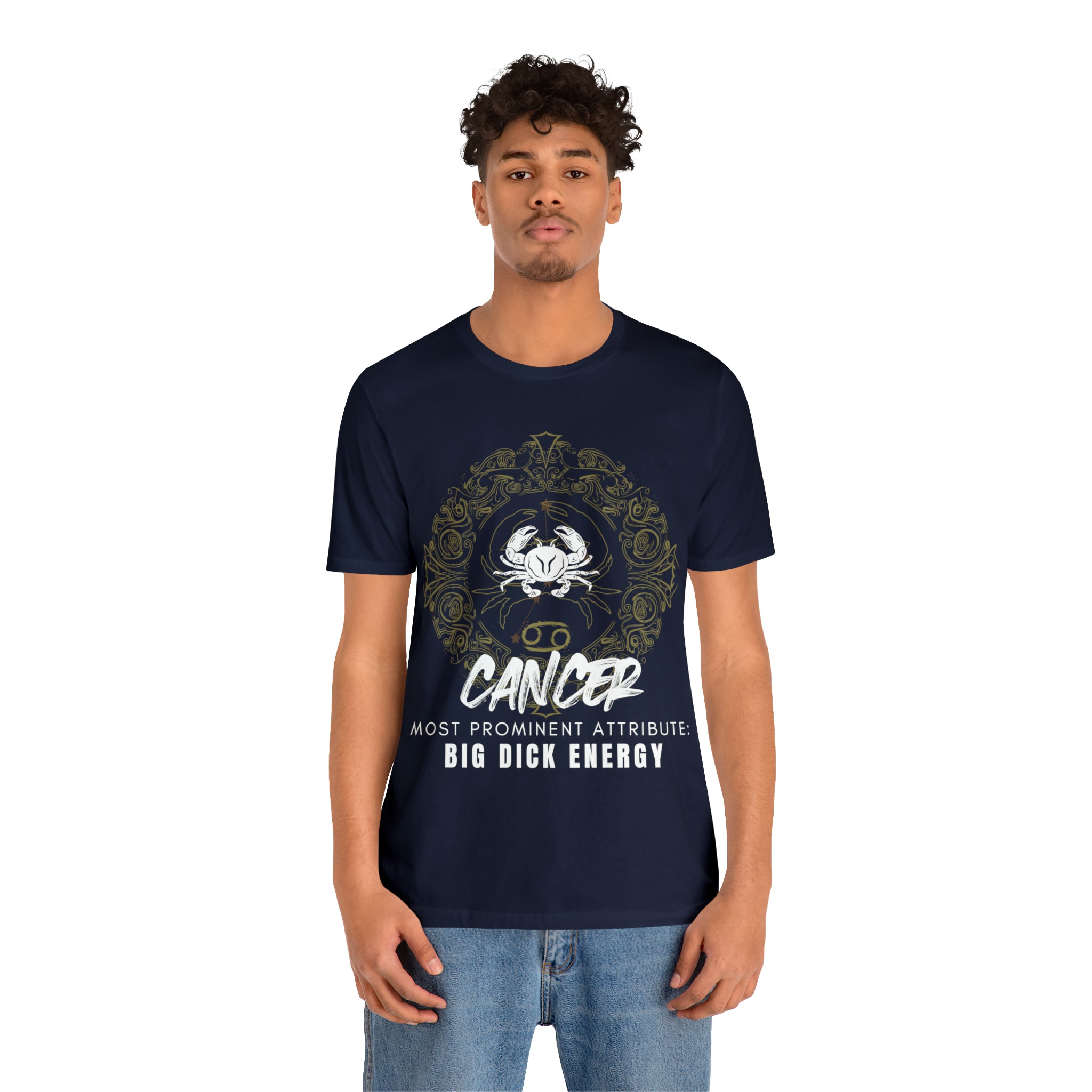 Cancer Zodiac Big Dick Energy Shirt | Zodiac Sign Statement T-Shirt