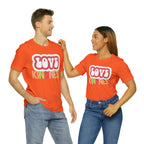 Love Kindness Shirt | International Love is Kind Day Unisex T-Shirt