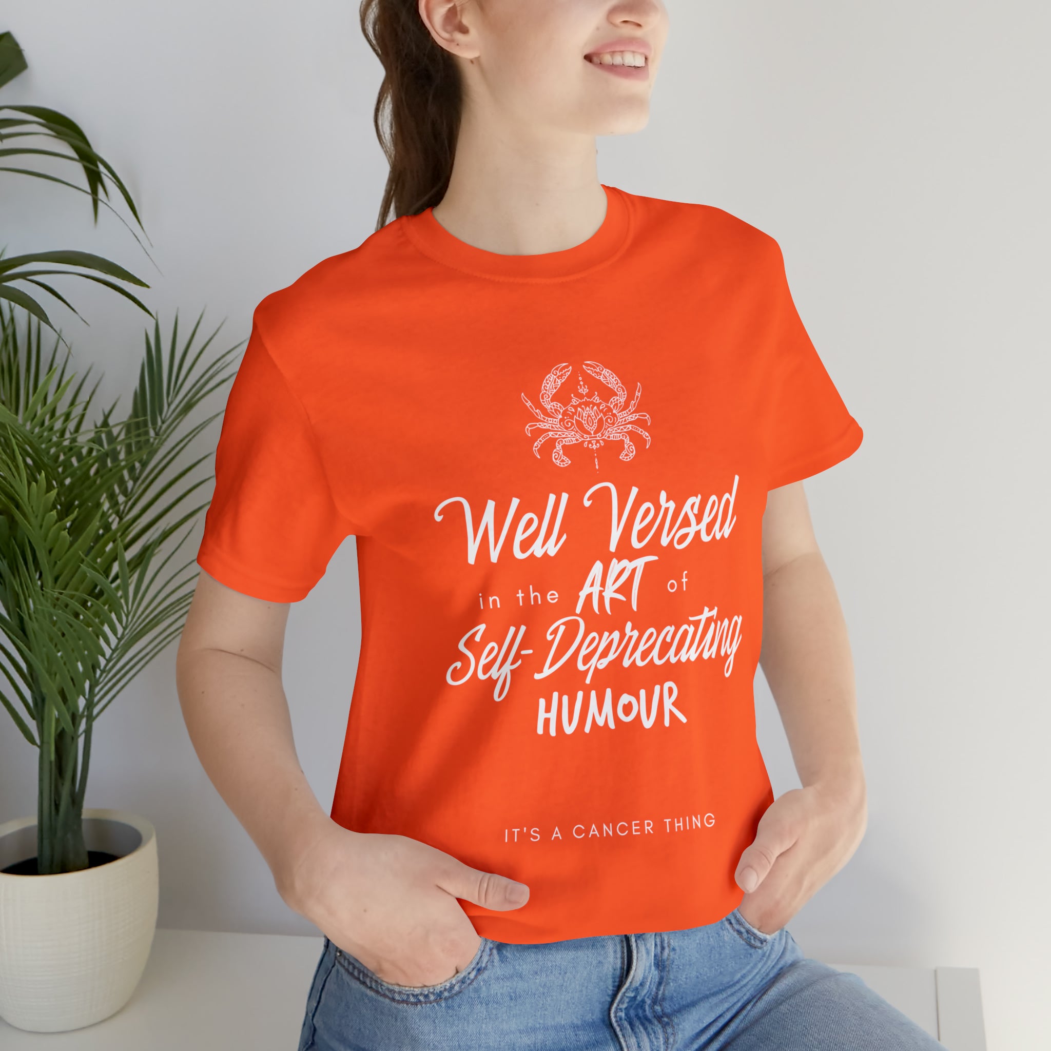 Cancer Zodiac Self-Deprecating Shirt | Zodiac Sign Statement T-Shirt