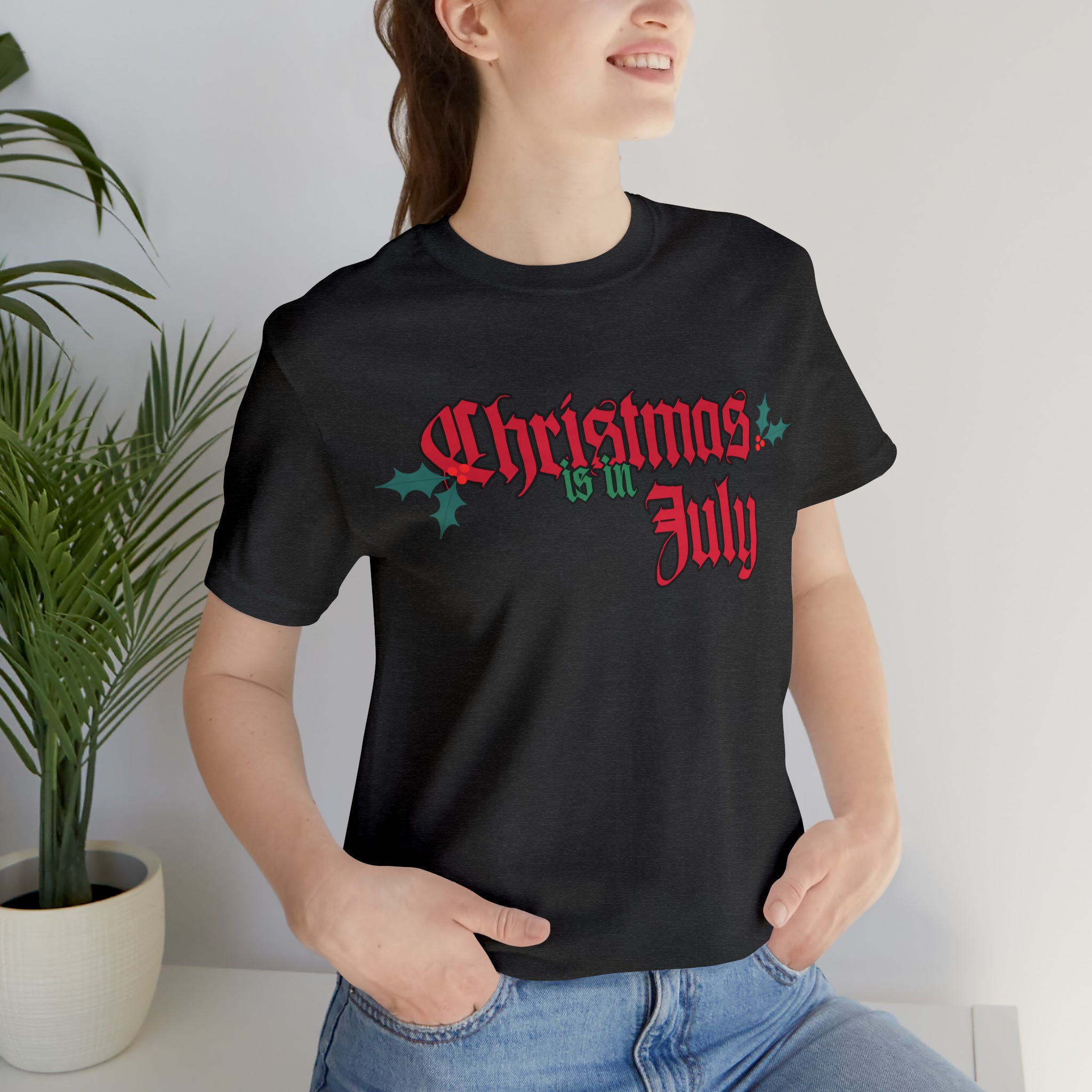 Christmas is in July Shirt | Christmas in July Statement T-Shirt