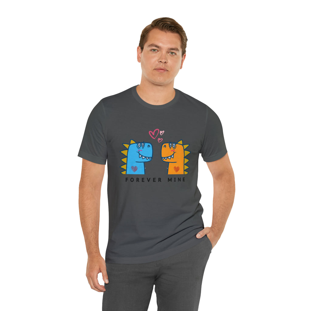 Forever Mine Shirt | Couple Unisex T-Shirt