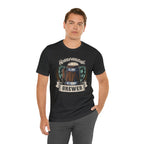 Home Brewed Beer Shirt 3 | Drink Beer Unisex T-Shirt
