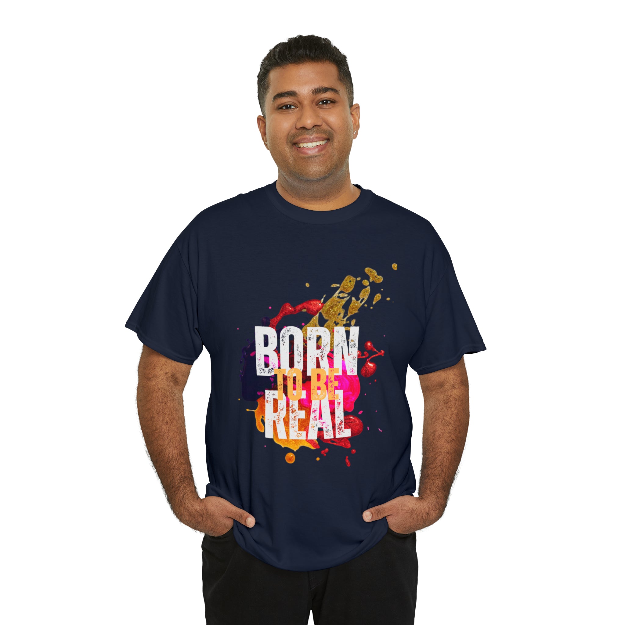 Born To Be Real  | Genuine Spirit Unisex Statement Tee