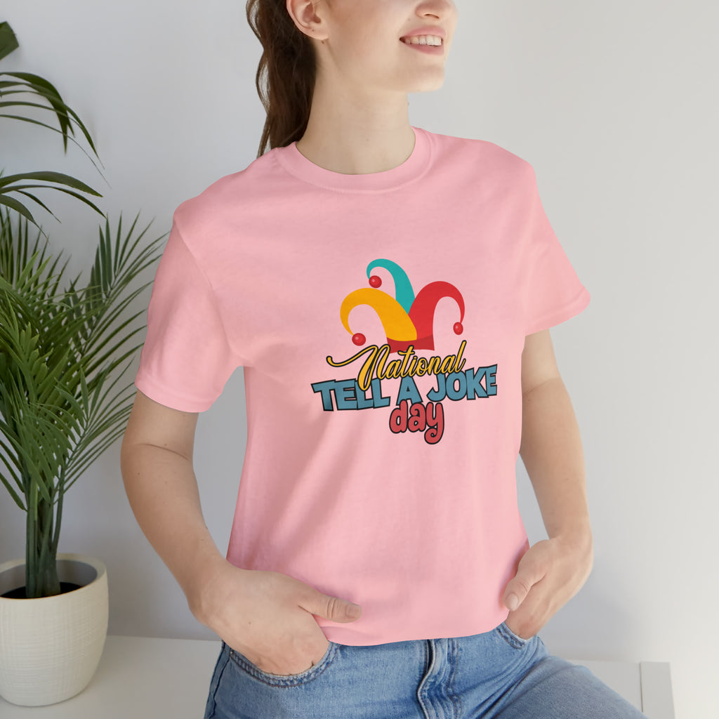 Tell a Joke Day Shirt | National National Joking Prank T-Shirt