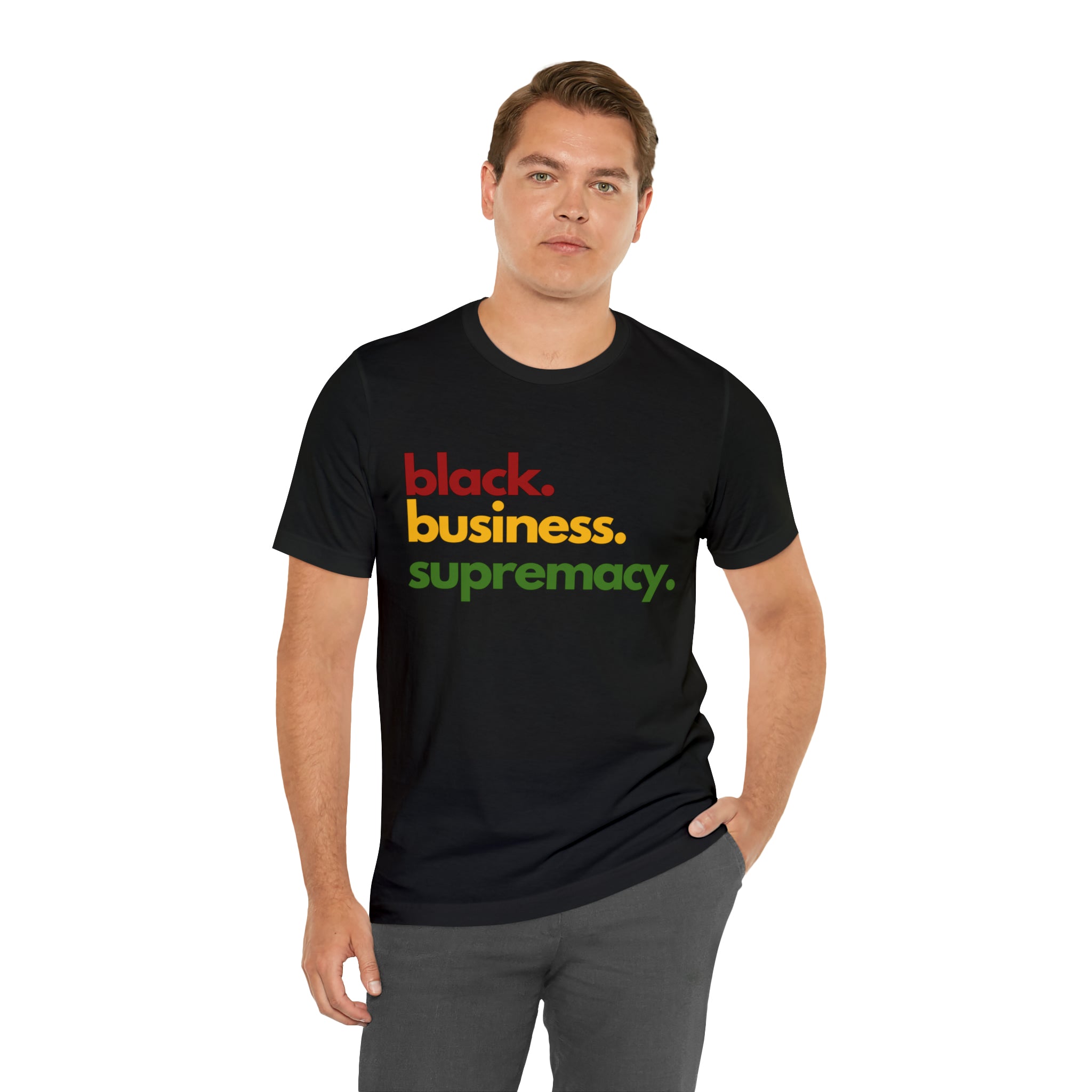 Black Business Supremacy Shirt | Support Black Businesses Unisex T-Shirt