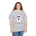 Have A Good Day | Cat Lovers Unisex T-Shirt