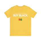 Buy Black Shirt | Support Black Businesses Unisex T-Shirt